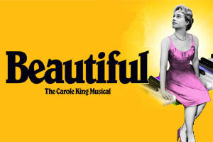 Beautiful: The Carole King Musical
